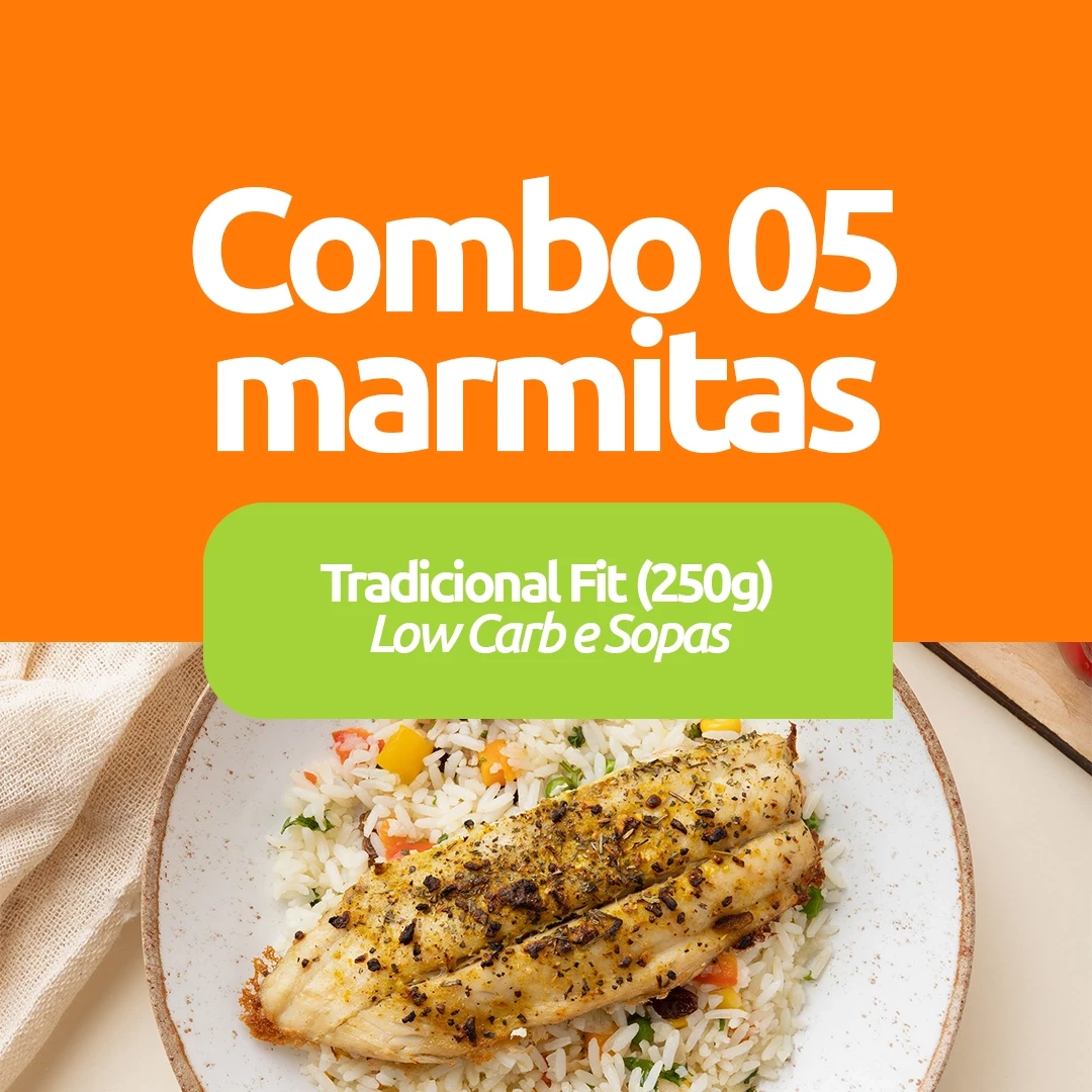 Combo 5 Marmitas - Fit / Low Carb / Sopas- 250g